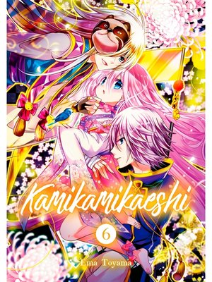 cover image of Kamikamikaeshi, Volume 6